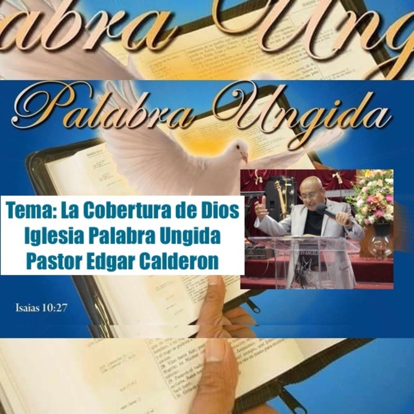 Tema: La Cobertura de Dios