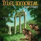 TU, EL INMORTAL de Roger Zelazny