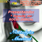Nostalgia Musical: Especial de Rocío Dúrcal