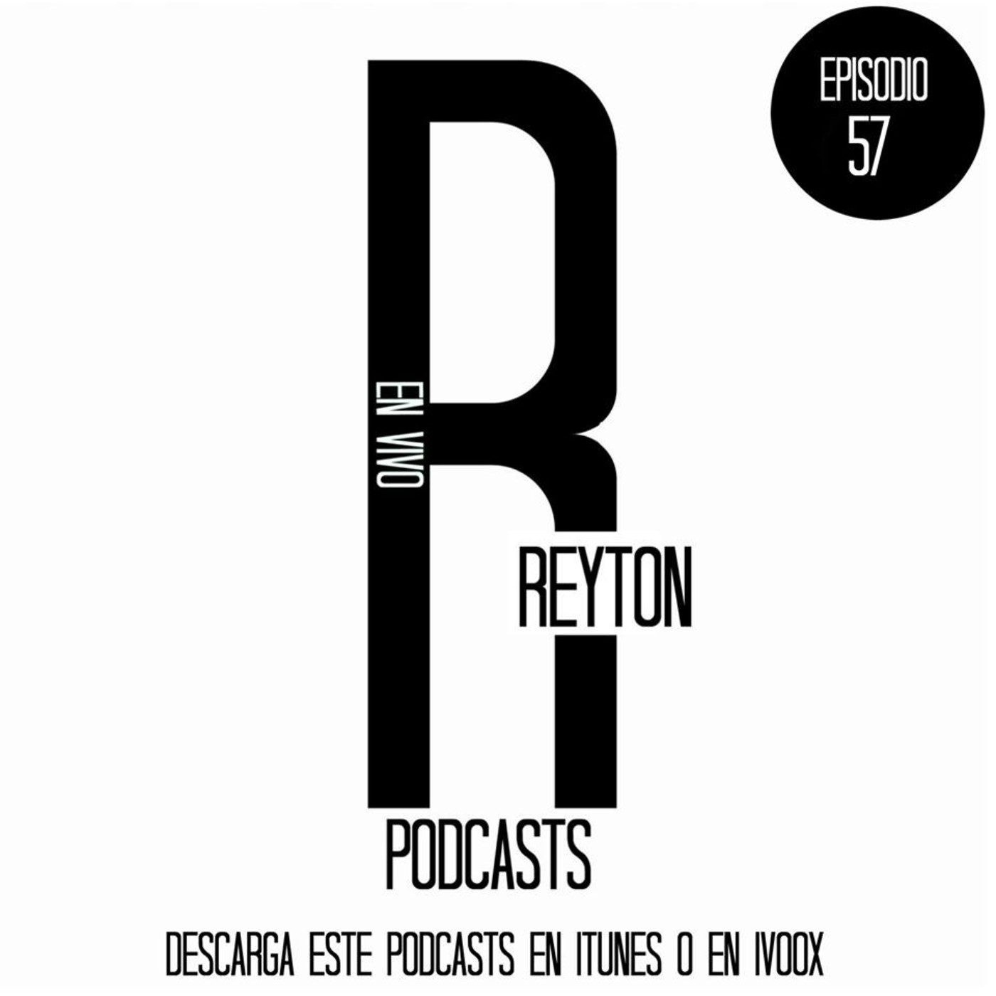 REYTON PODCAST
