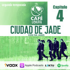 Temporada 2 , capítulo 4 - Ciudad de Jade