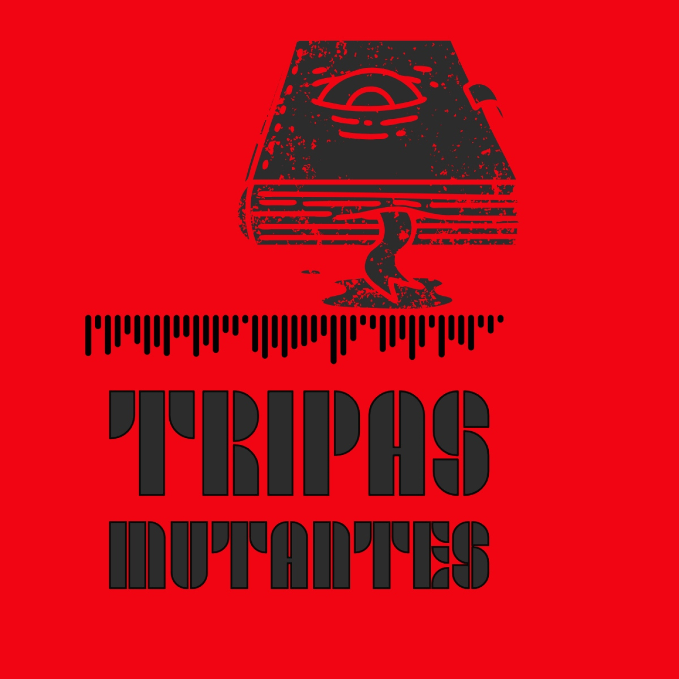 Tripas Mutantes