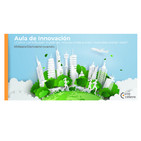 Aula de Innovación 2020 - Espacio Salud, casas que salvan tu vida