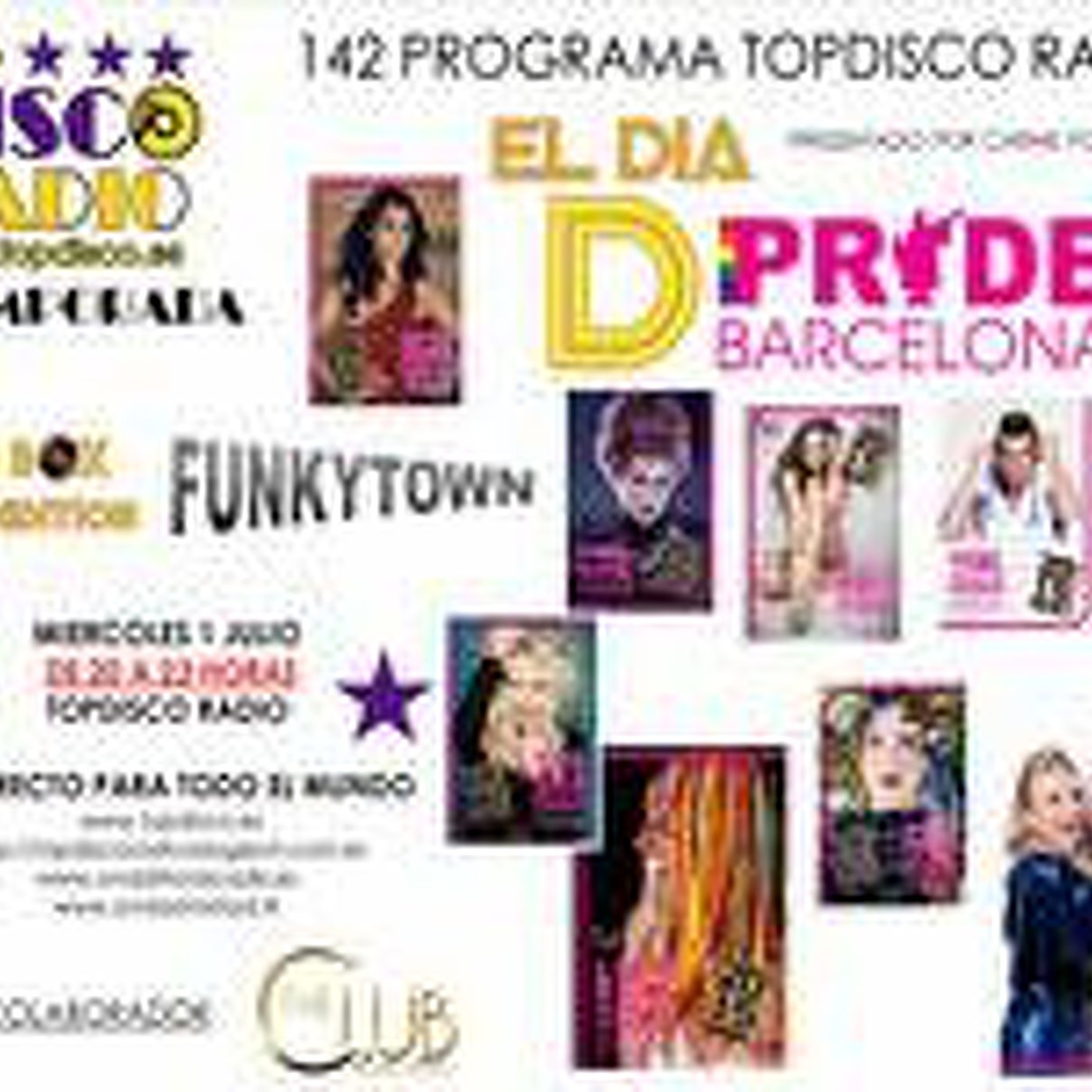 142 Programa Topdisco Radio El Dia D Pride 2015 Barcelona - Funkytown - Hits Box Vinyl Edition. 01.07.2015 episode artwork