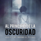 Voces del Misterio ESPECIAL: AL PRINCIPIO DE LA OSCURIDAD con Carlos Largo