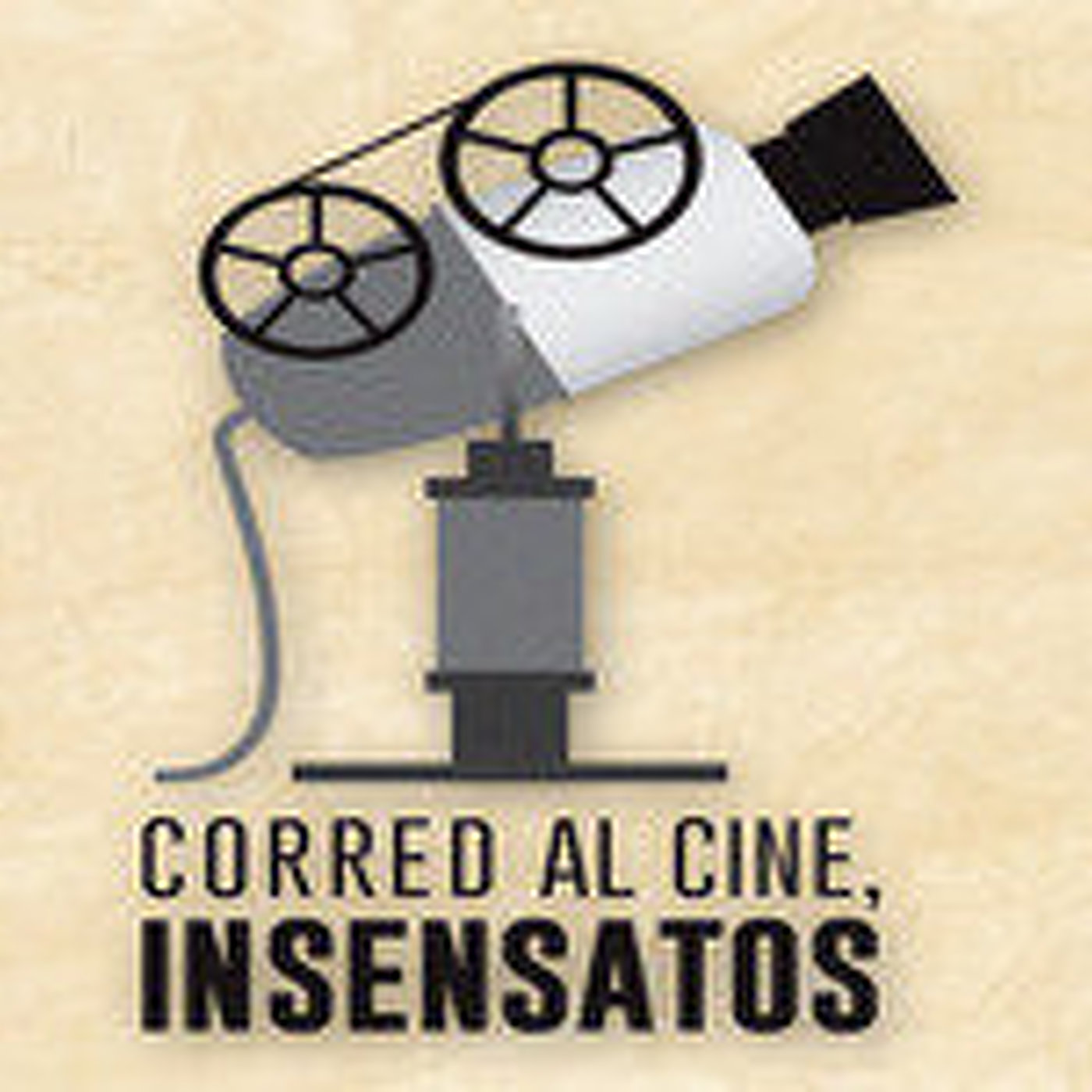 Corred al Cine, Insensatos