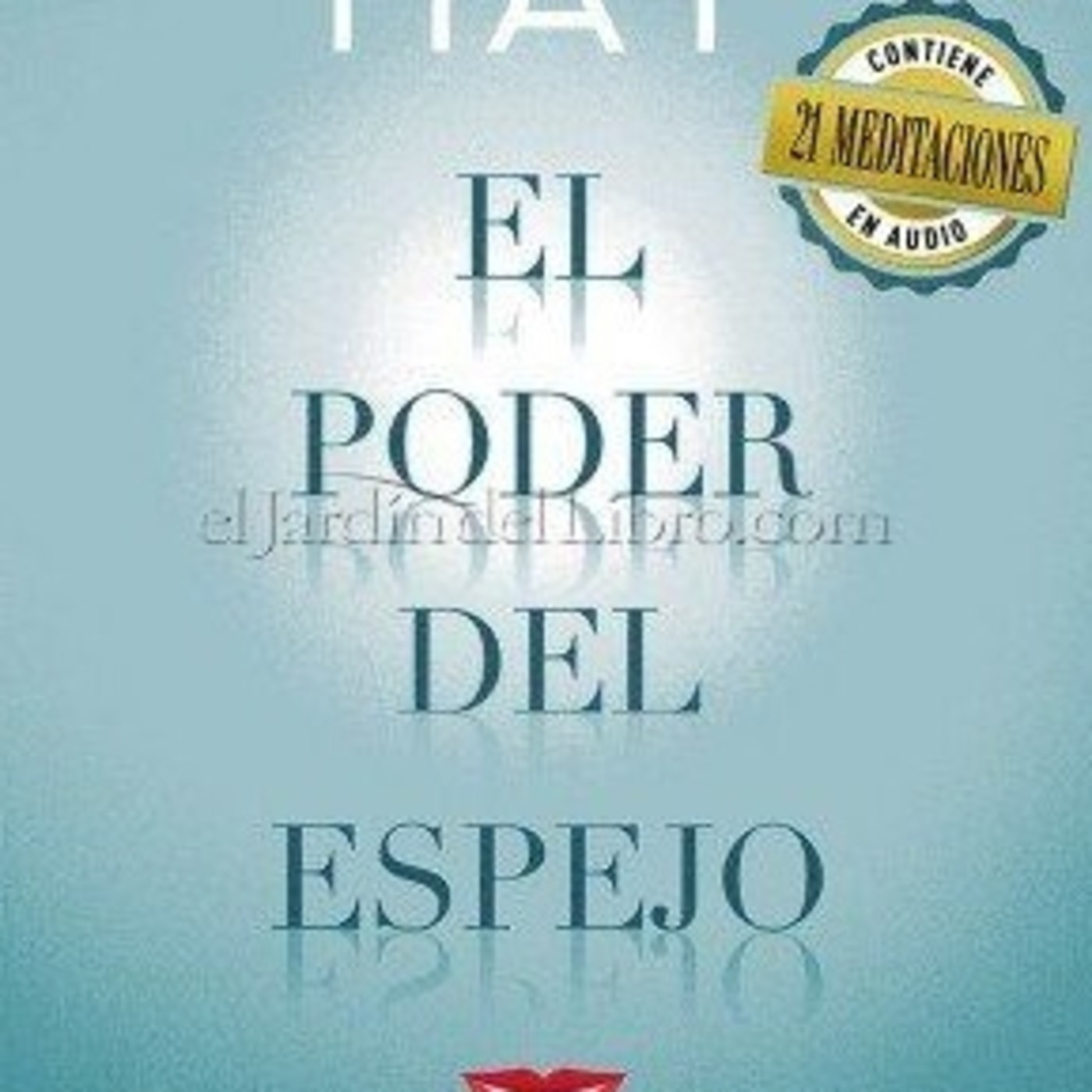 el trabajo del espejo de luis hay