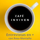 Café INVIVEN 047. María Jesús Álava y la inutilidad del sufrimiento