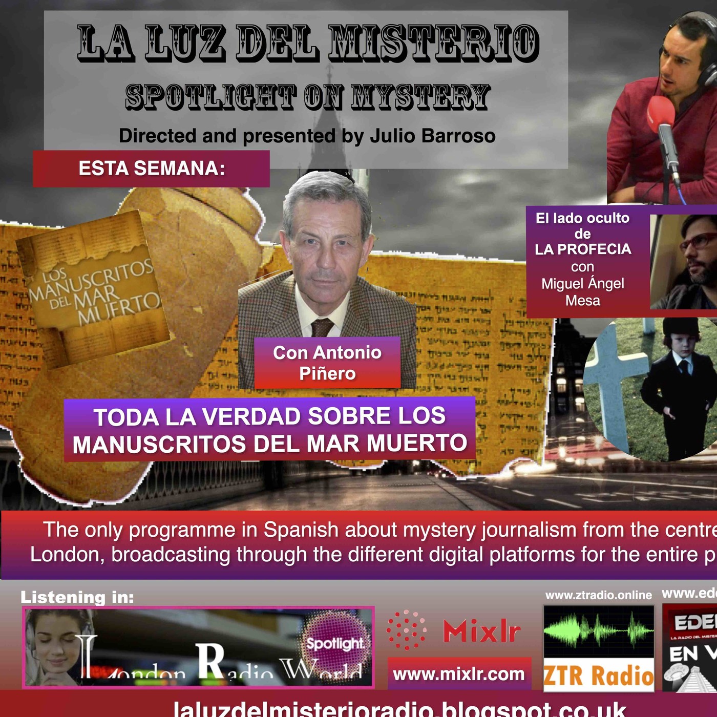 La Luz del Misterio 5/10/2016- Especial Manuscritos del Mar Muerto