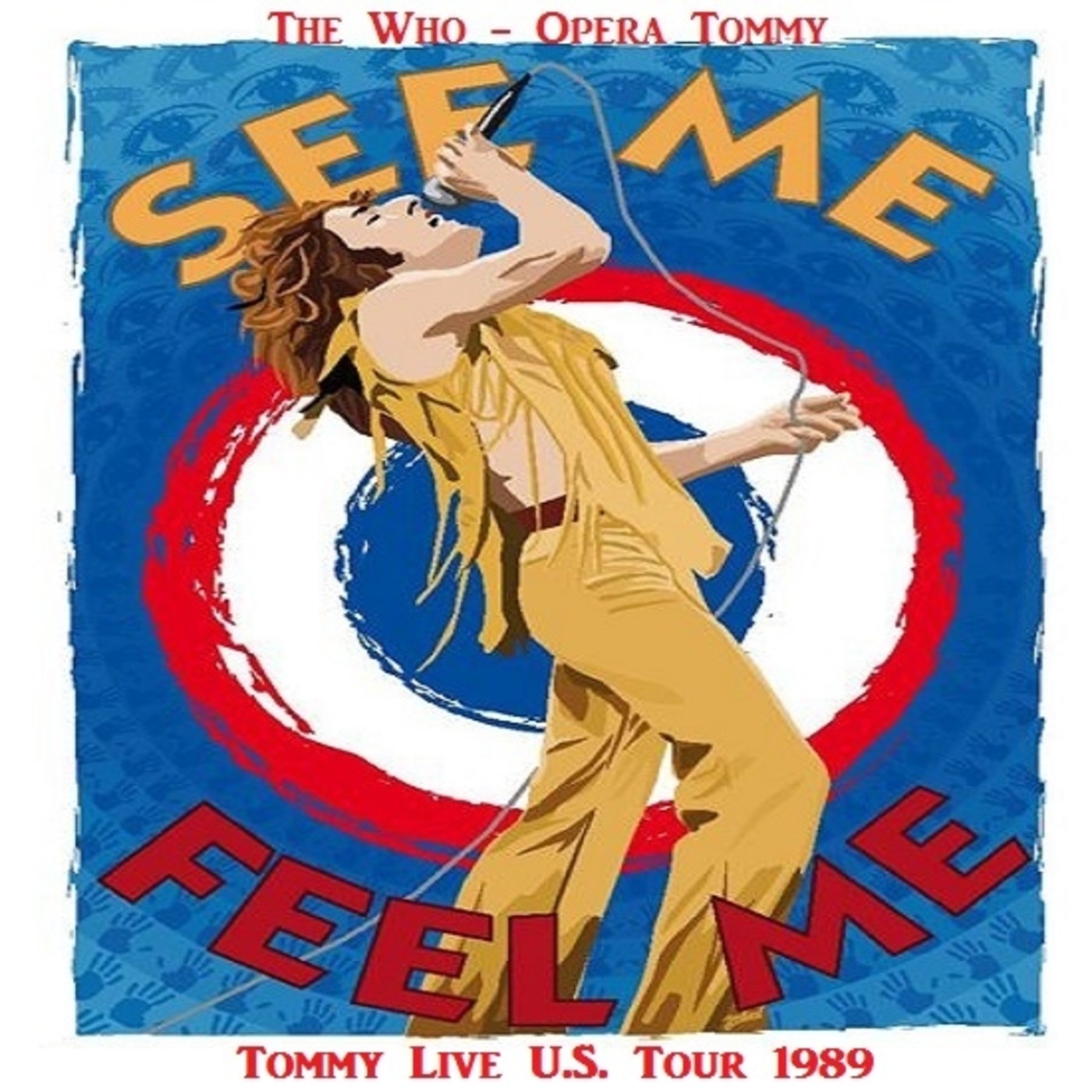 The Who - Opera Rock Tommy Live U.S. Tour 1989 episode artwork