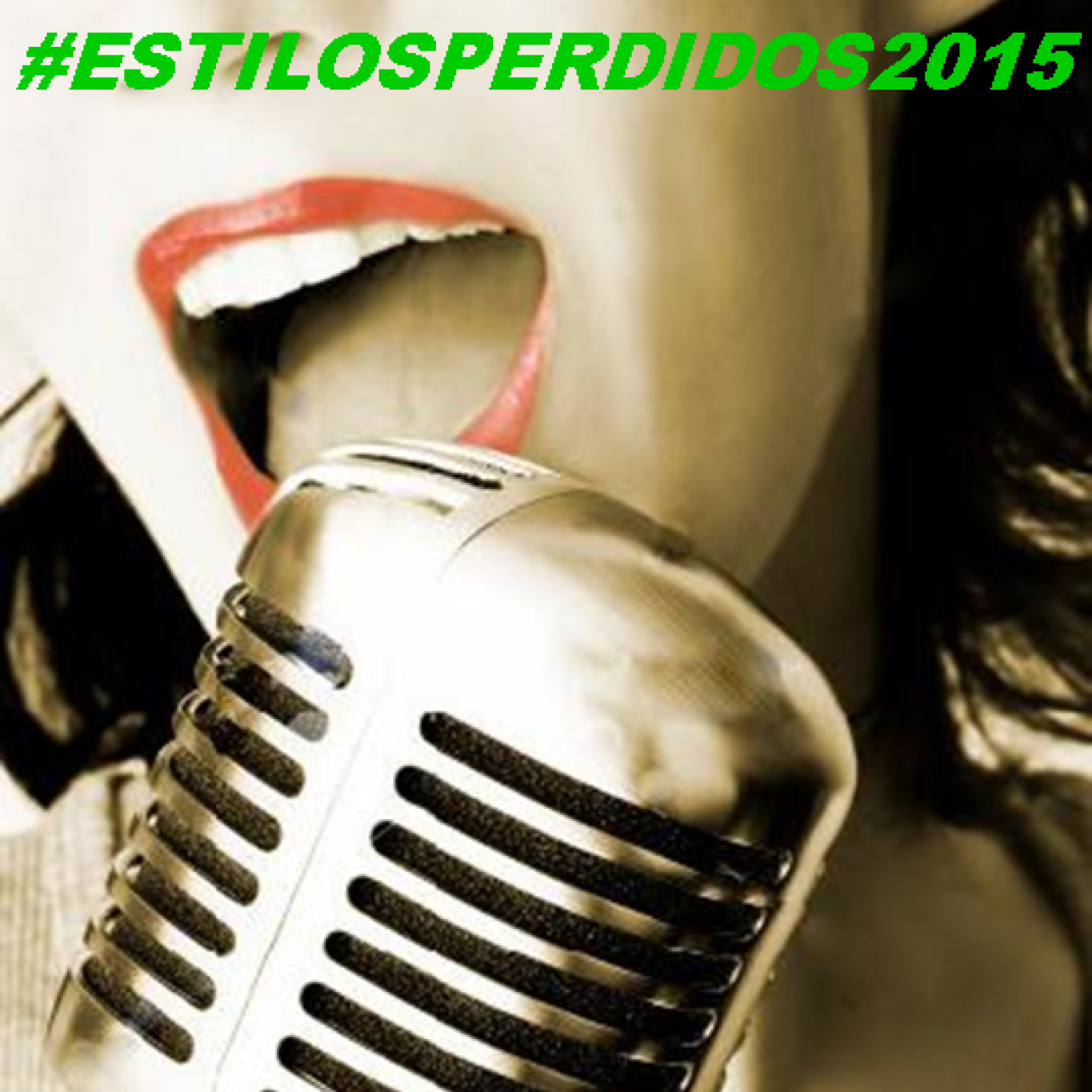 #EstilosPerdidos Programa 02 Temporada 2015 episode artwork