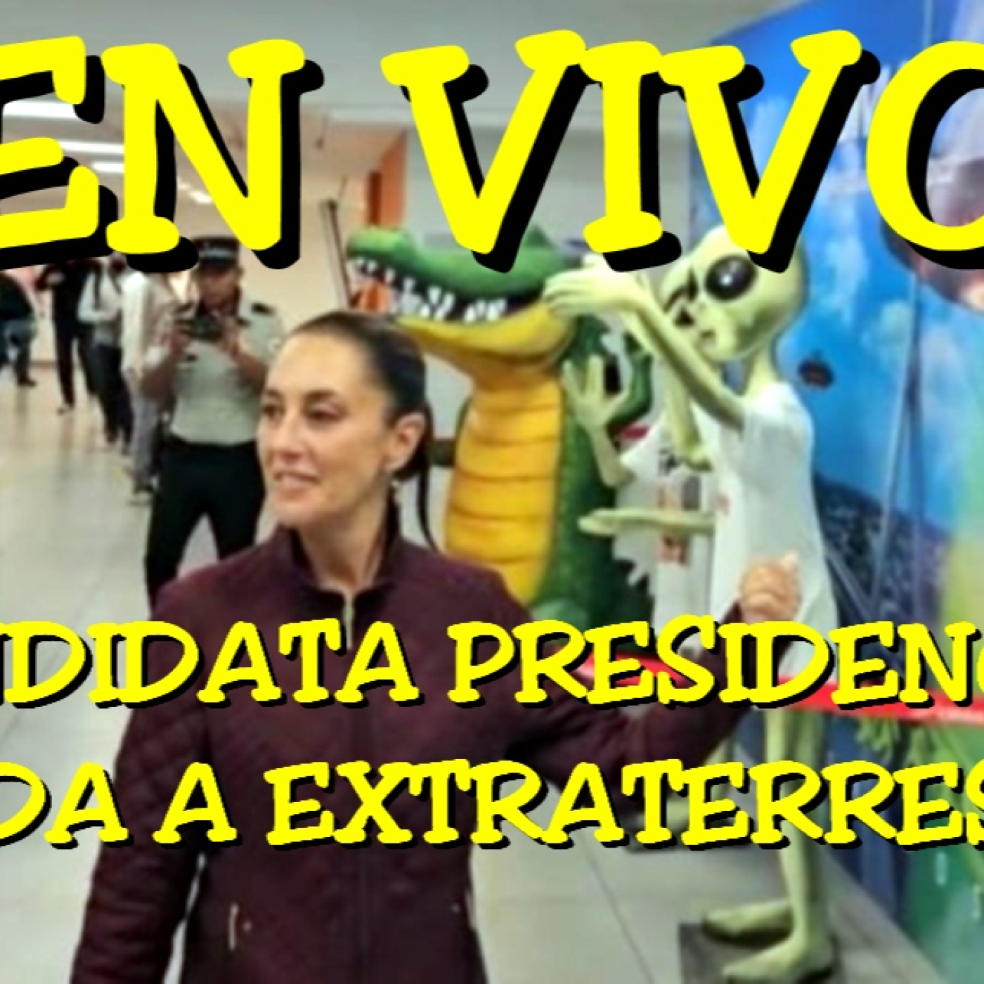 Los desvelados - 2024 - candidata presidencial saluda a extraterrestres