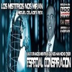 Programa 58: "Conspiración, las 10 grandes mentiras que nos han hecho creer con Miguel Celades"