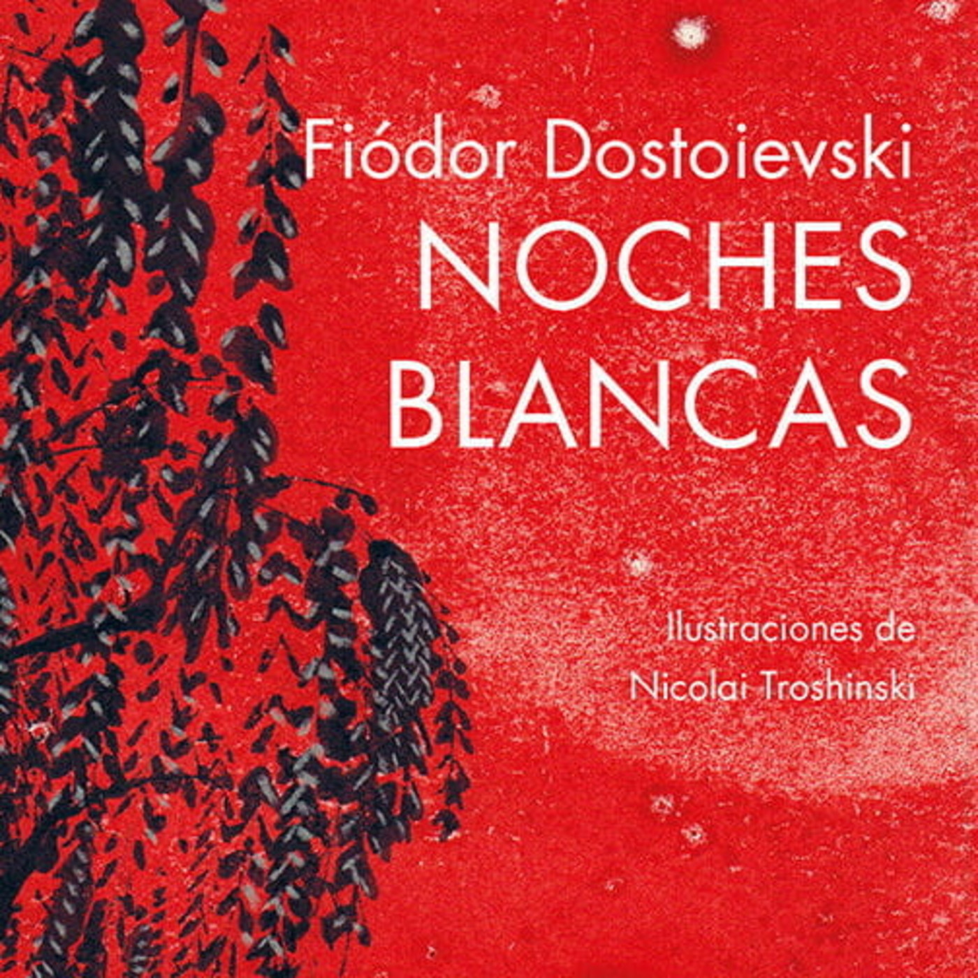 Noches blancas, de Fedor Dostoyevski | Audiolibros en castellano