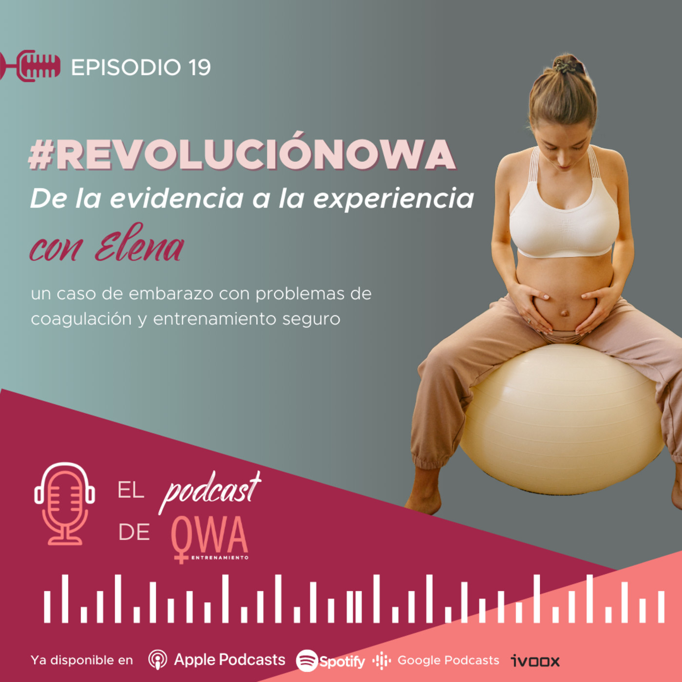 El podcast de OWA Entrenamiento