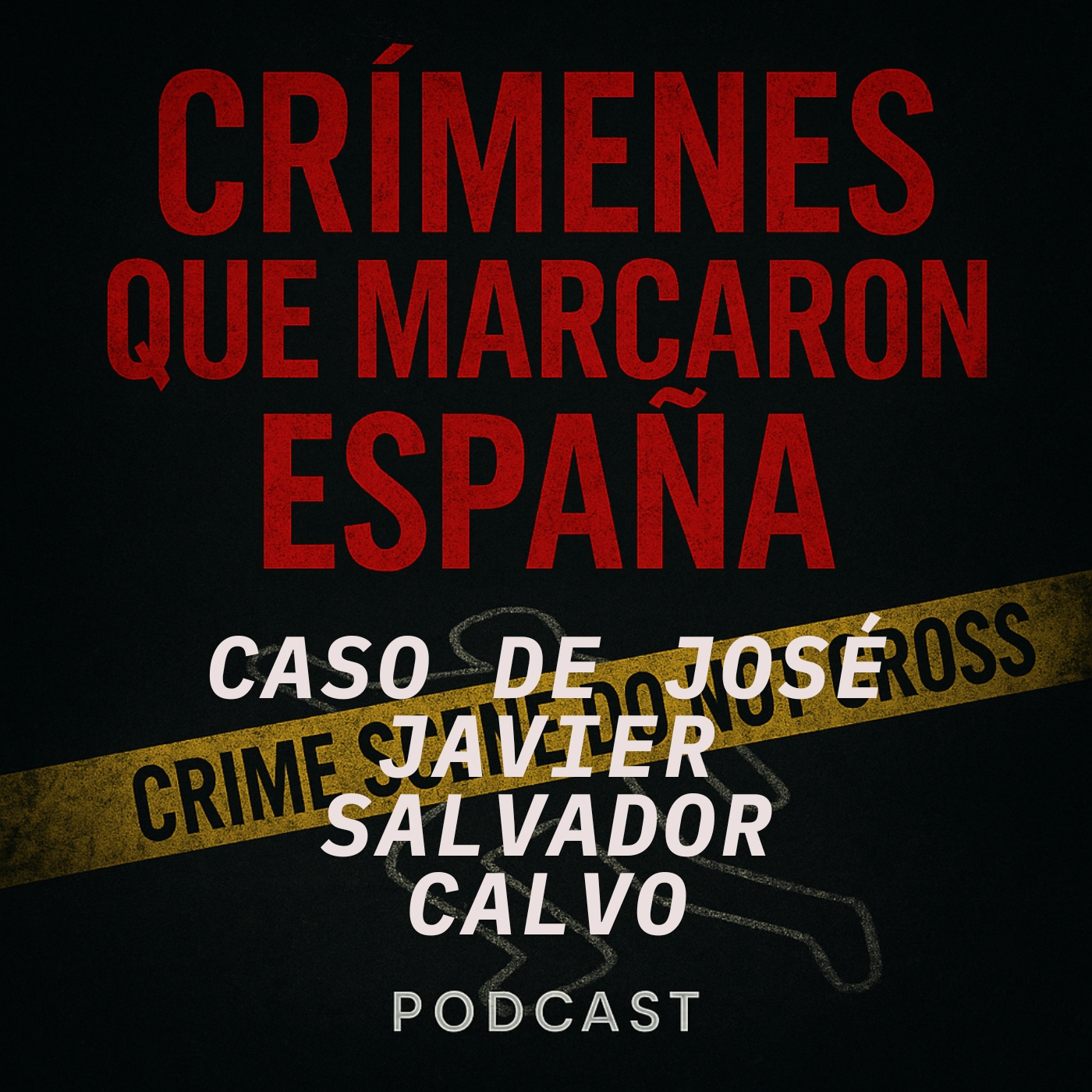 CRÍMENES QUE MARCARON ESPAÑA