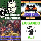P2P 1x31: Noticias Semana 22 al 26,Treasure of Rudra Super Nes, Metro Exodus,World War Z, HearthStone, +++