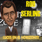 Luces en el Horizonte: ROD SERLING