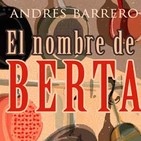 El Camarote Con Andrés Barrero y El nombre de Berta
