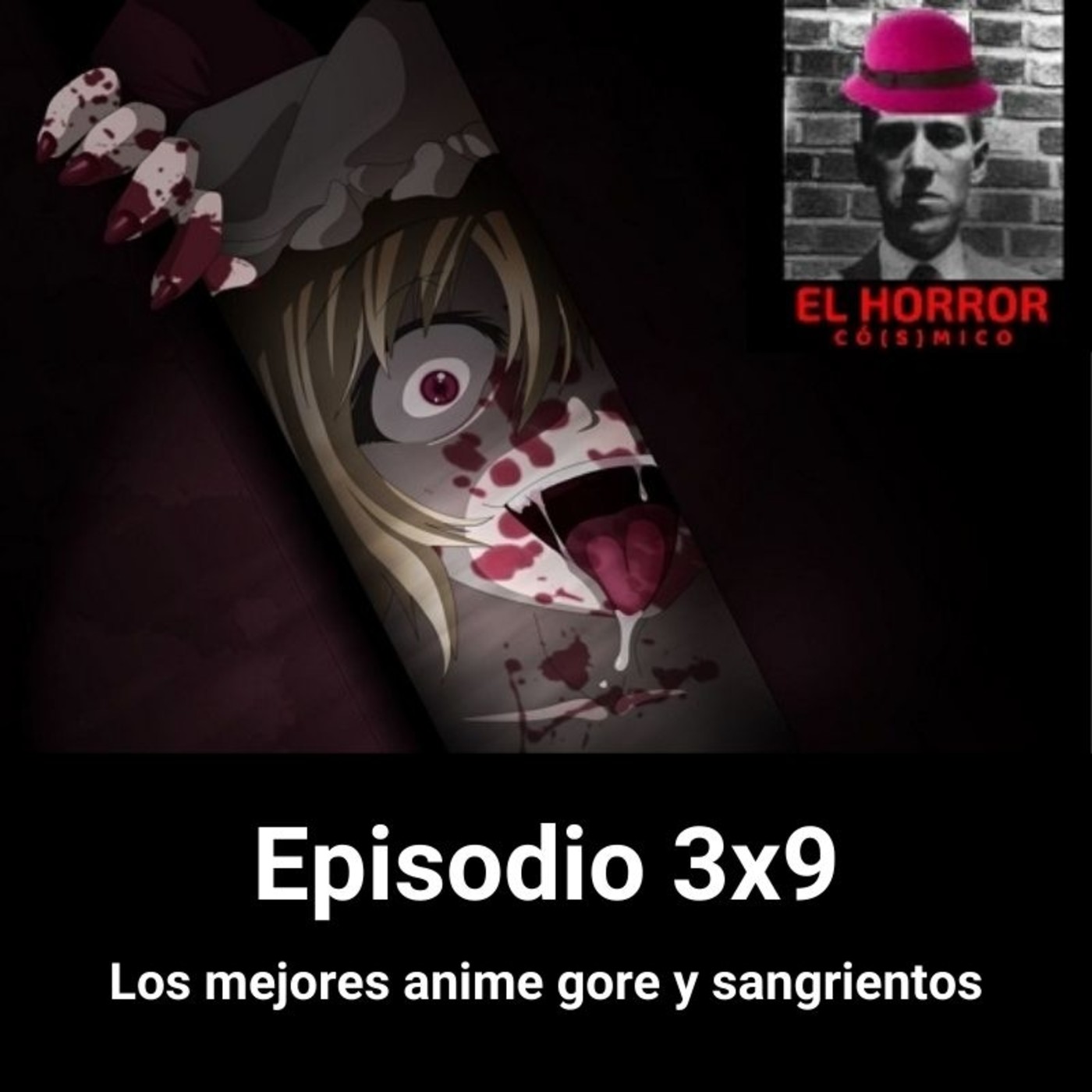 EHC 3X9. Mejores anime gore y sangrientos episode artwork