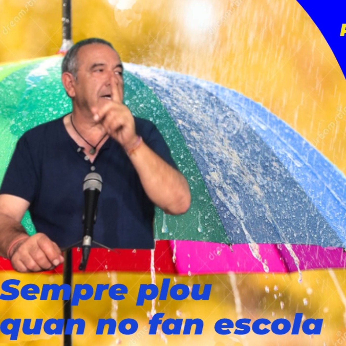 Sempre Plou quan no fan Escola - Programa 77 episode artwork