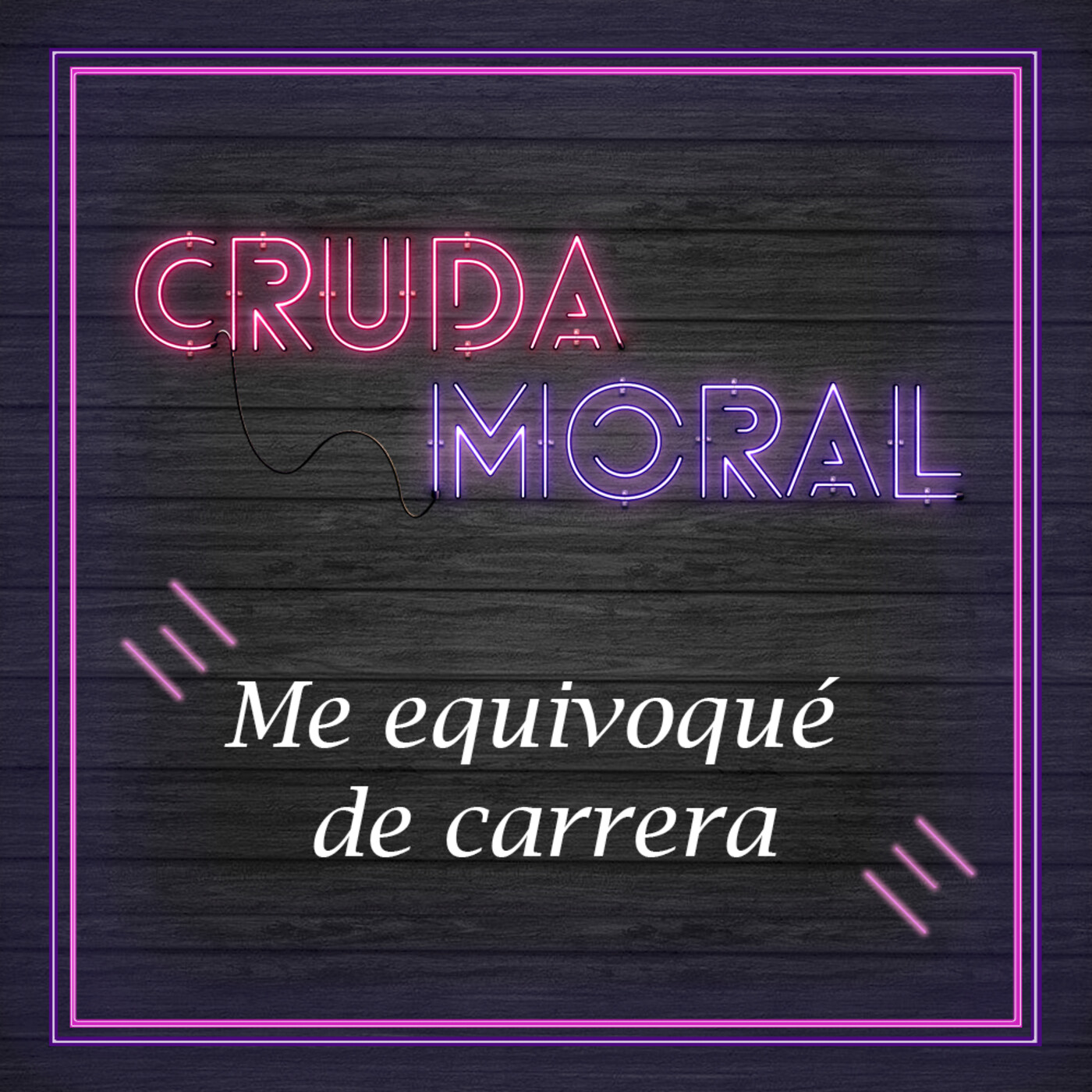 Cruda Moral