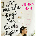 To All the Boys I've Loved Before by Jenny Han - Part 4