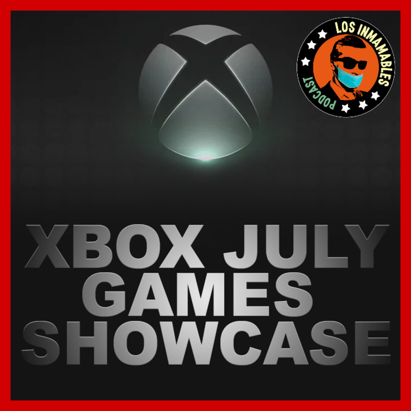229: X BOX Games Show Case, Triste Historia y mas. episode artwork