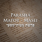 Parashá Matot-Masei - 2019