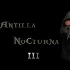 Antilla Nocturna - Sesión III