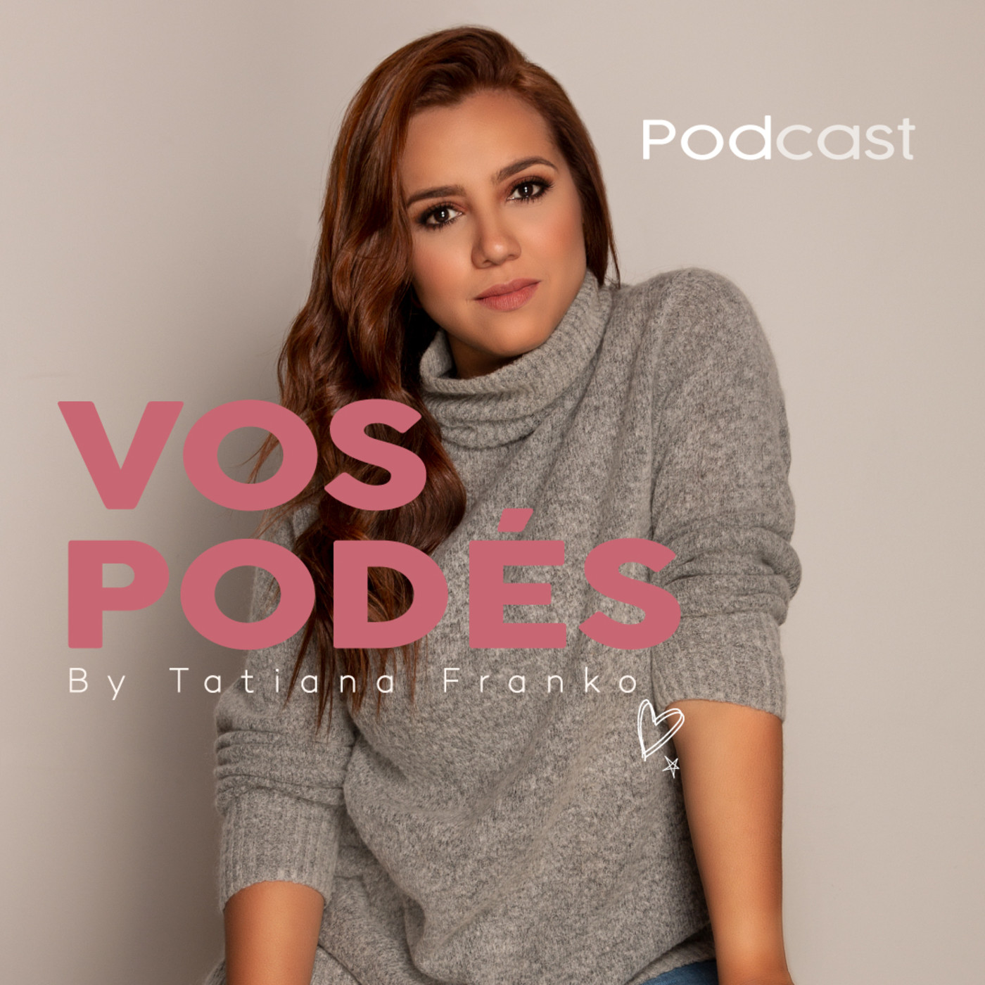 VOS PODÉS