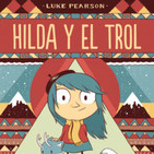 HILDA Y EL TROL, por Lucía