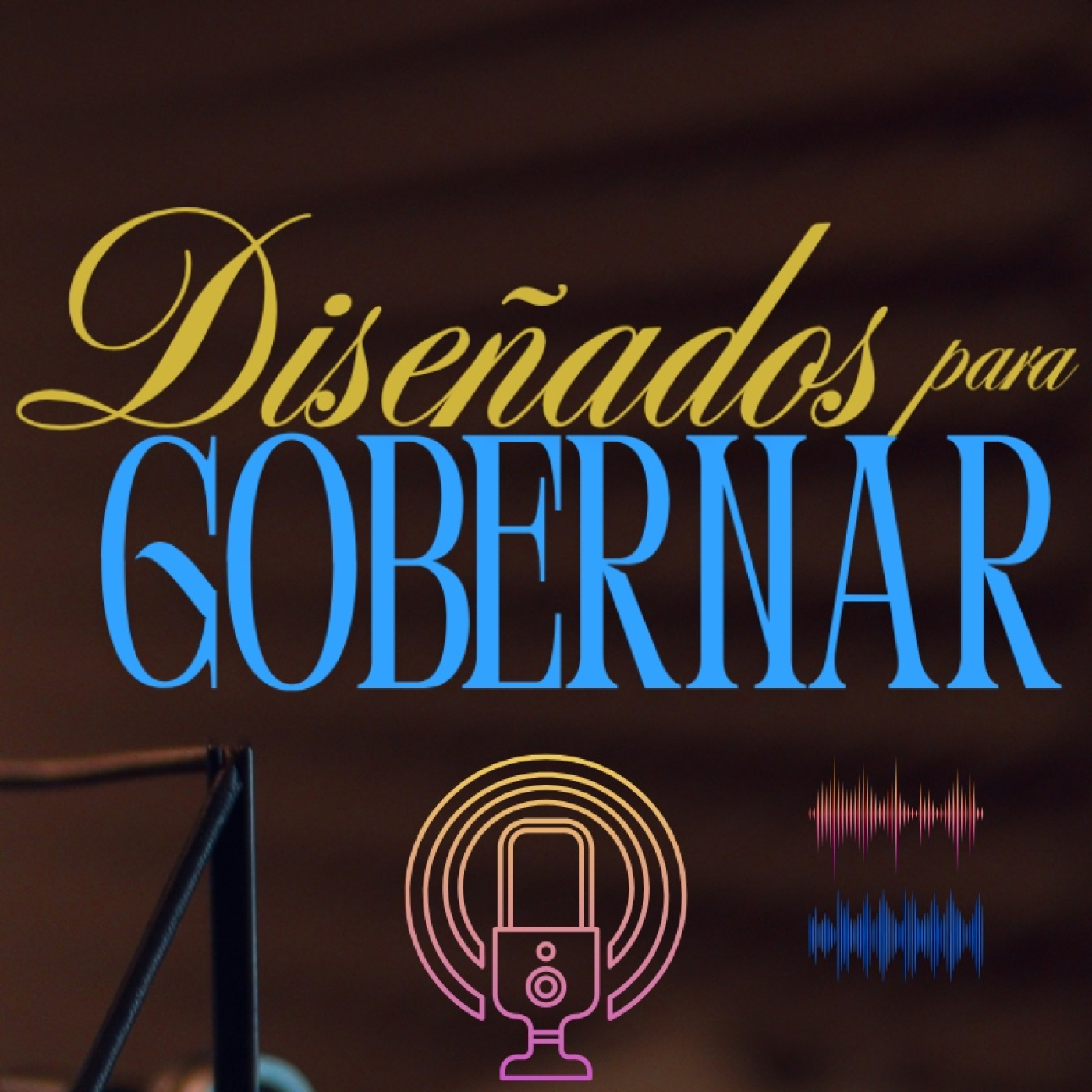 Diseñados para Gobernar