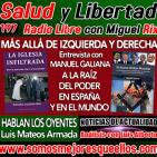 197 Salud y Libertad: 'Más allá de Izquierda y Derecha: A la raÍz del Poder en España y en el mundo'