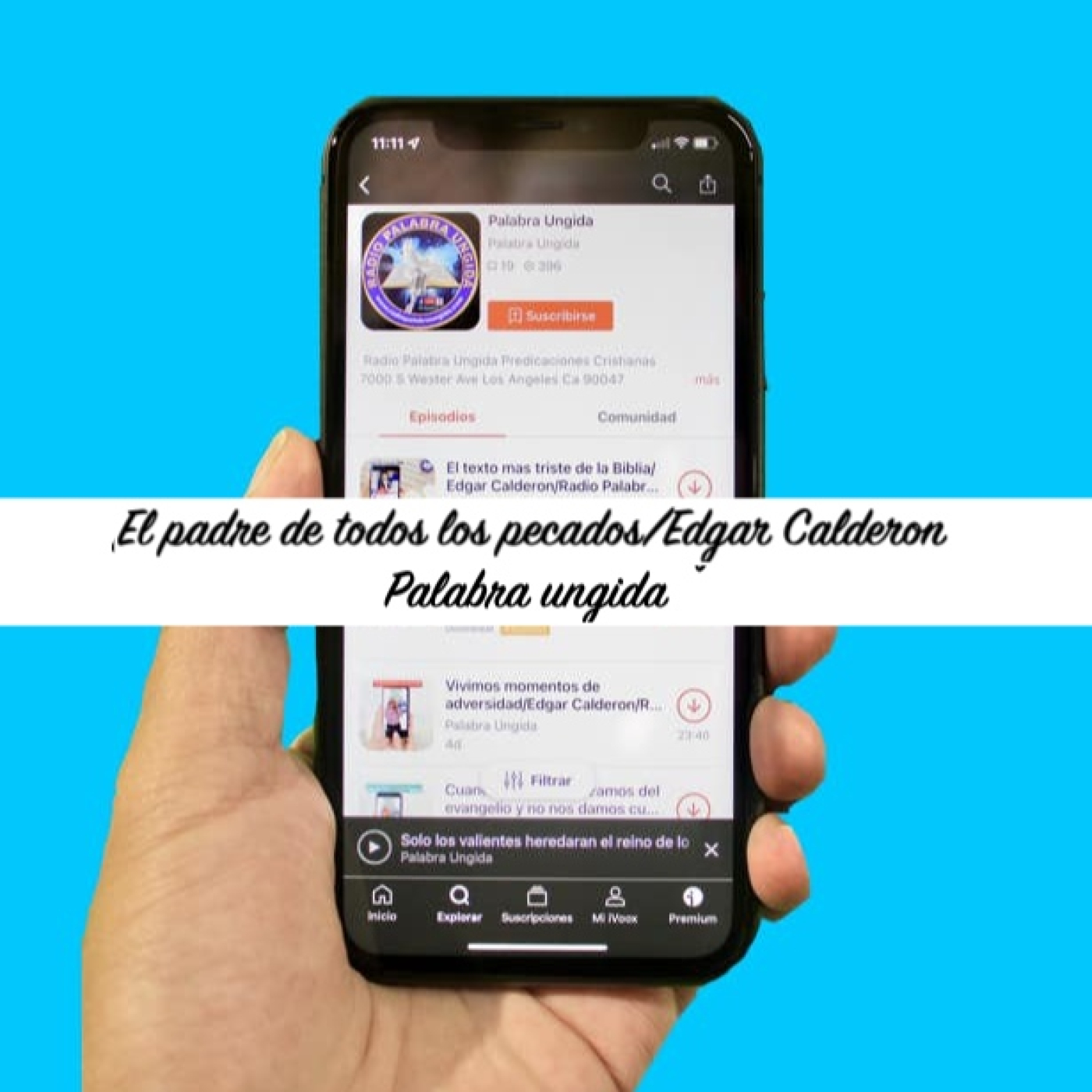El padre de todos los pecados/Edgar Calderon/Palabra Ungida episode artwork