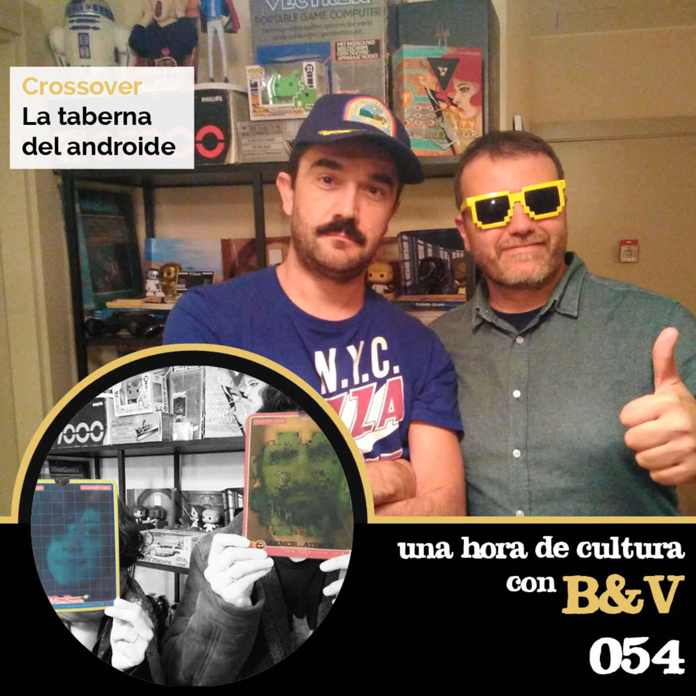 Una hora de cultura (con B&V) #054 - en La taberna del androide episode artwork