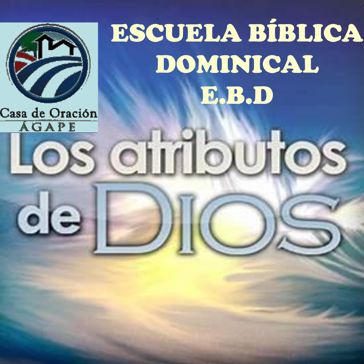 SERMONES Y ESCUELA BÍBLICA (E.B.D)