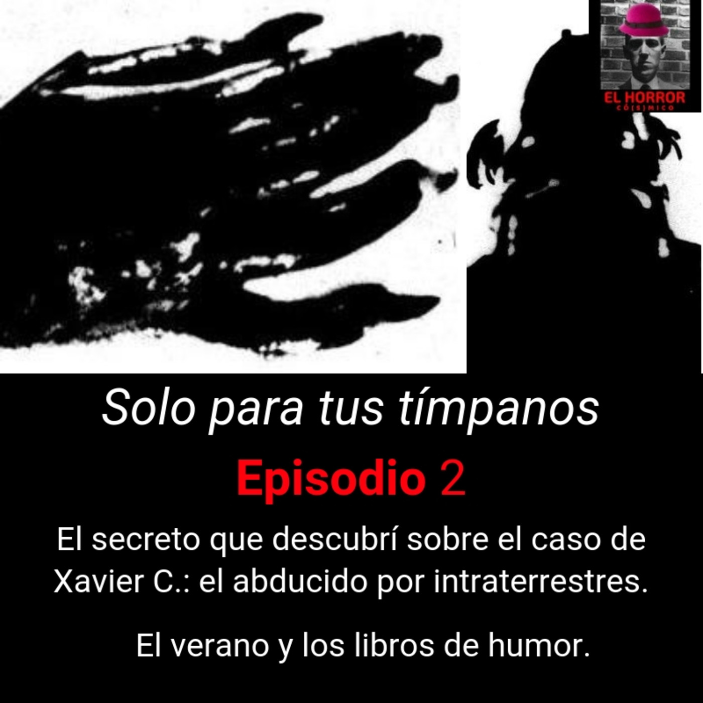 El horror cósmico: humor, terror y paranormal
