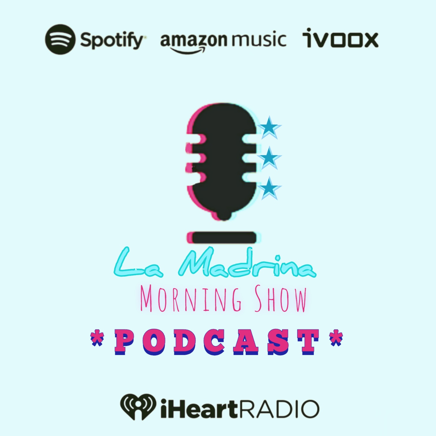 La Madrina Morning Show «PODCAST»