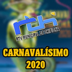 Carnavalísimo 2020 lunes 10 febrero 2020
