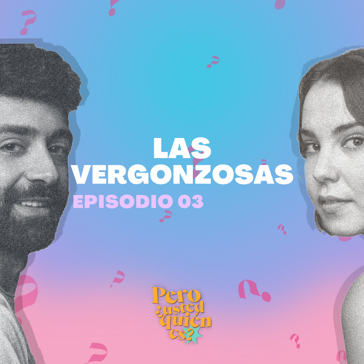 Pero ¿usted quién es?