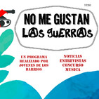 No Me Gustan Los Lunes - Lunes 23 Abril 2018 - Tema - No Me Gustan Las Guerras