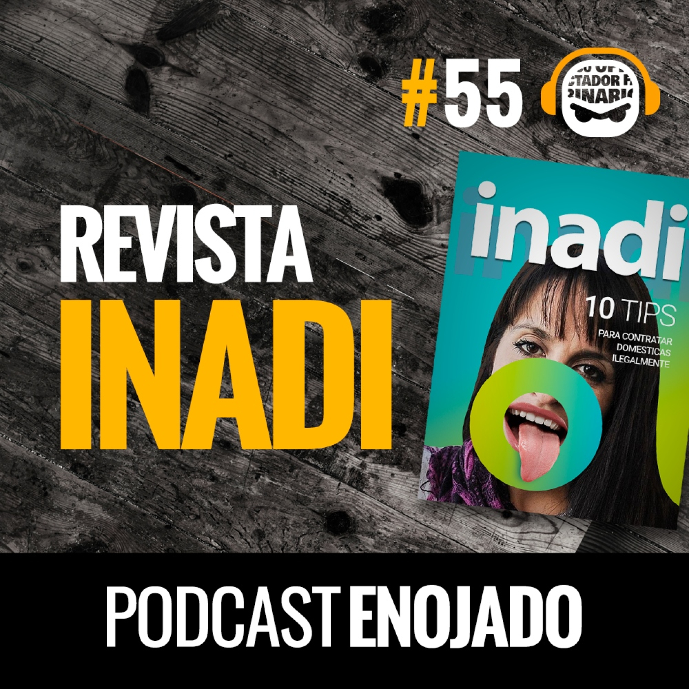 Podcast Enojado
