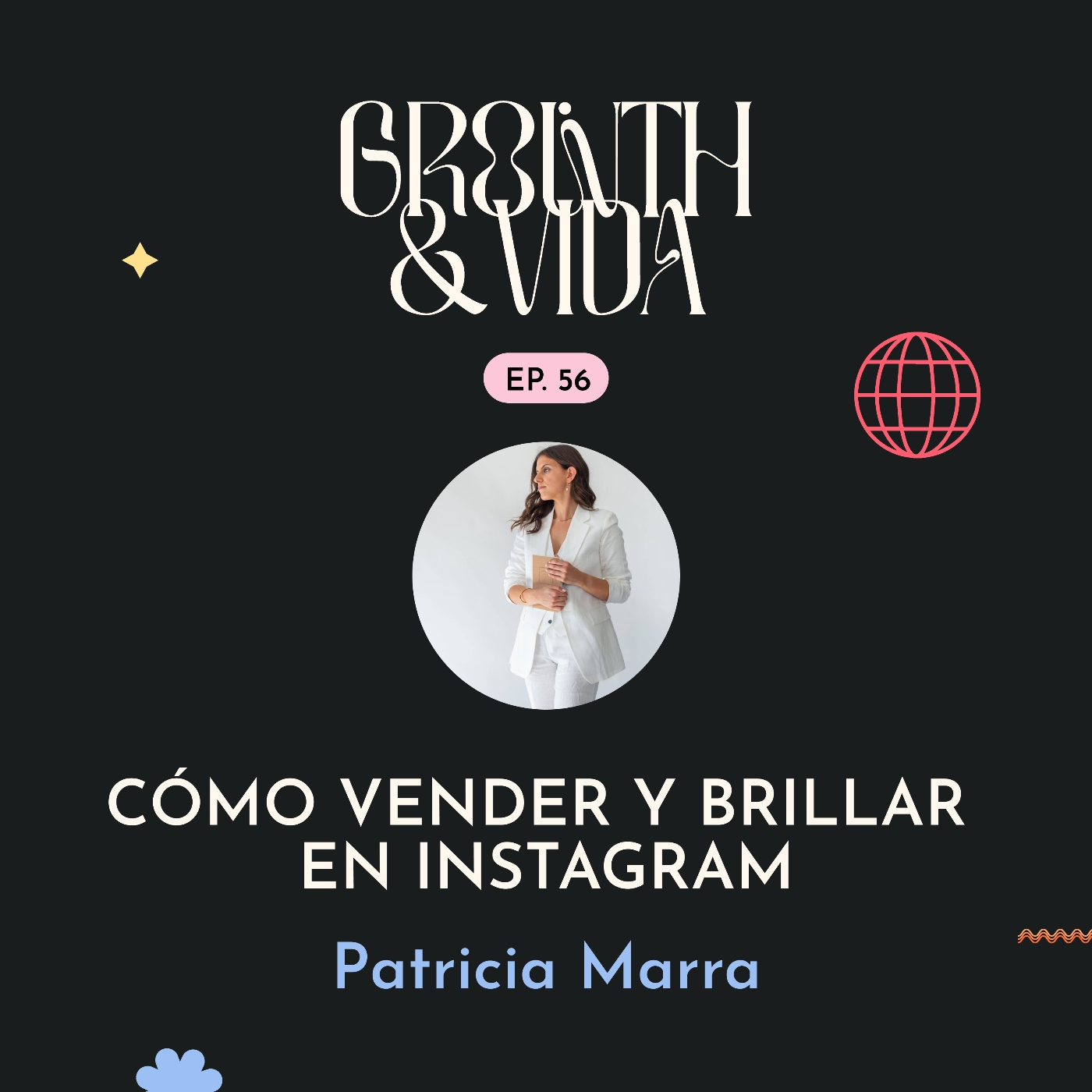 Growth y Vida