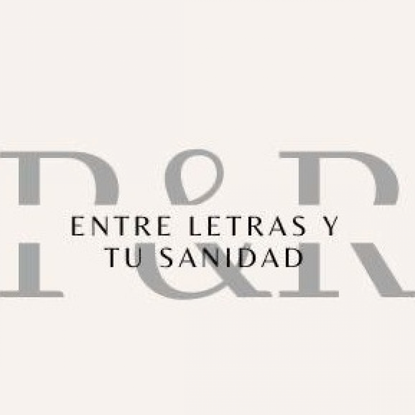 Entre letras y tu sanidad 050723 p249 episode artwork