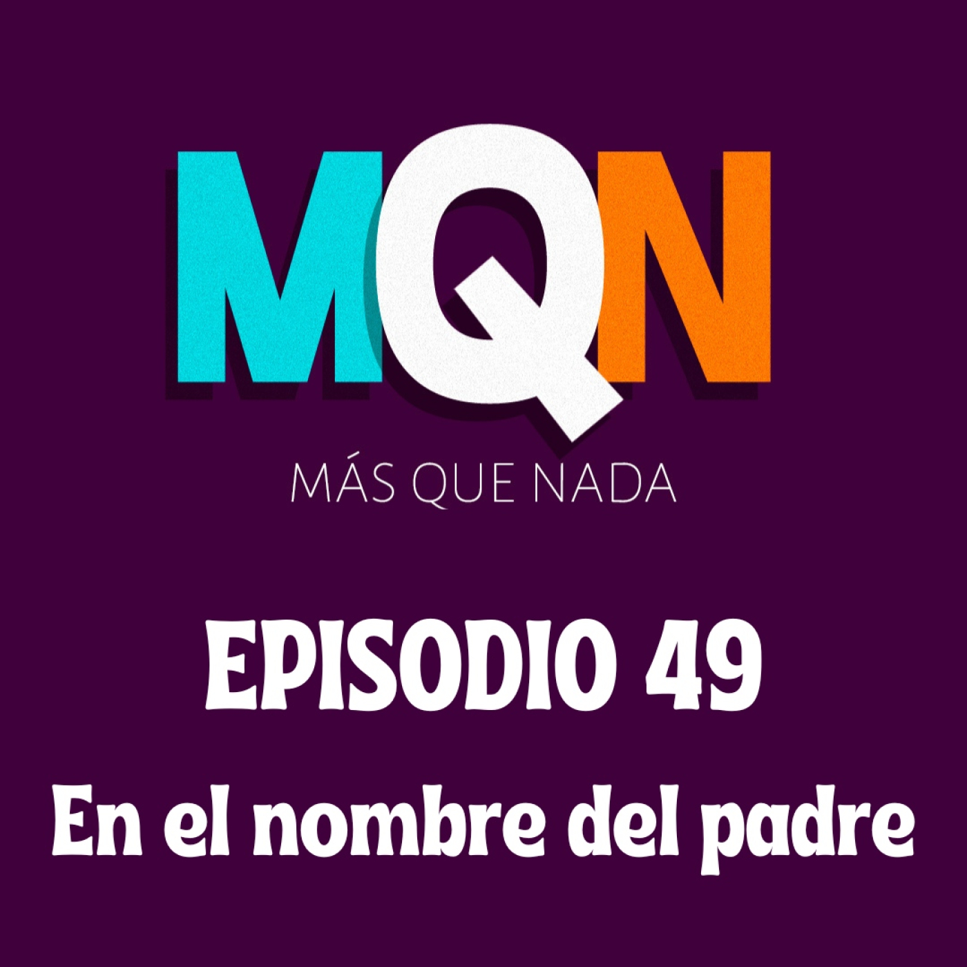 MÁS QUE NADA