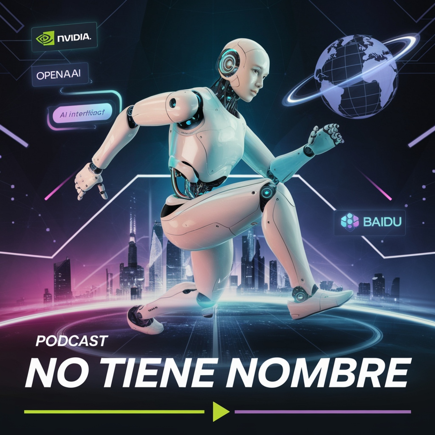 NTN 364 -   Nvidia, OpenAI y Baidu: ¡La carrera por la IA está ON!  