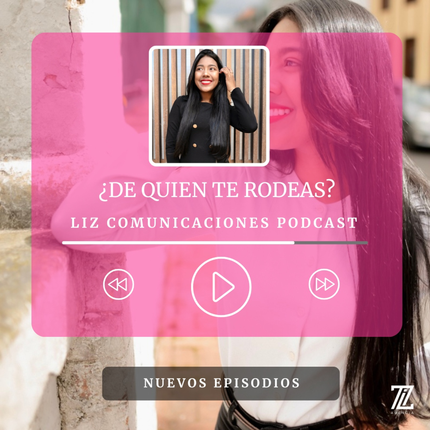 El Podcast de Liz Comunicaciones