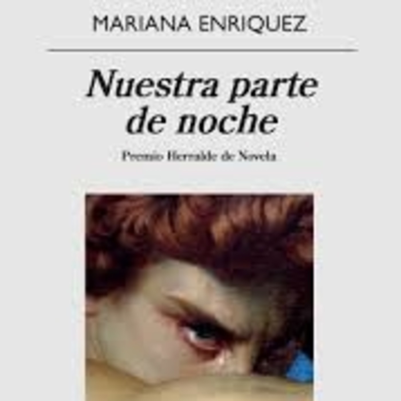 "Nuestra parte de noche", de Mariana Enríquez (fragmento)