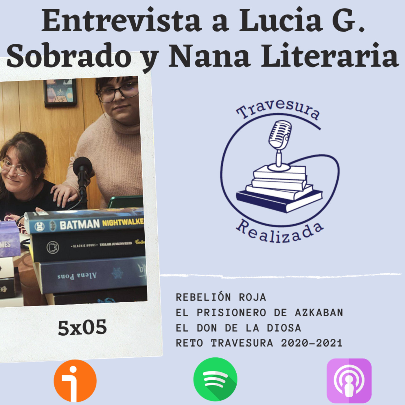 Podcast Travesura Realizada